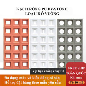 Mẫu Gạch thông gió (Rạch rỗng PU) phổ biến tại BV - STONE